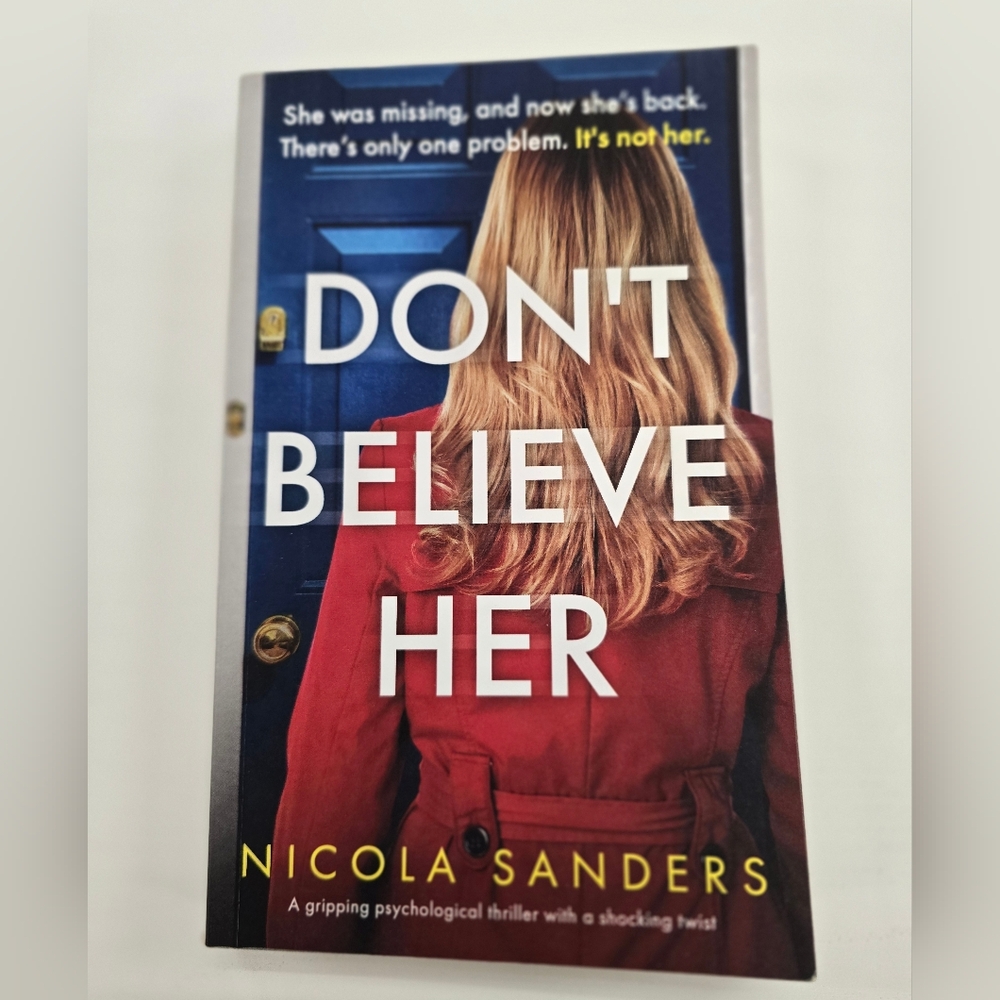 'Don't Believe Her' by Nicola Sanders